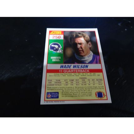 1990 Score Football Card # 250 Wade Wilson Excellent-Mint (6) Minnesota Vikings