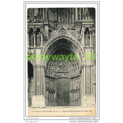 CATHEDRALE DE CHARTRES, BAIE LATERALE DE DROITE DU PORTAIL SUD, FRANCE, Postcard