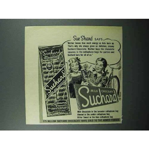 1947 Suchard Chocolate Ad - Sue Shard Says