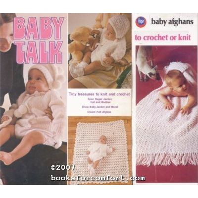 Baby Talk Leaflet 4 plus Baby Afghans to crochet or knit, 2 books