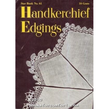 Handkerchief Edgings Star Book No 61