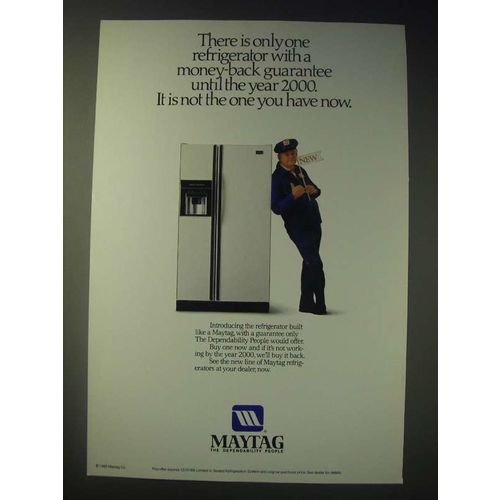 1989 Maytag Refrigerators Ad - There is only one refrigerator with a money-back