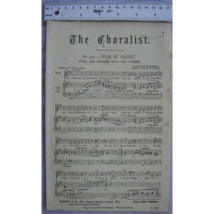 The Choralist No. 300 Hear my Prayer, Hymn for Soprano Solo and Chorus