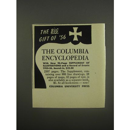 1956 Columbia University Press Columbia Encyclopedia Ad - The big gift of '56