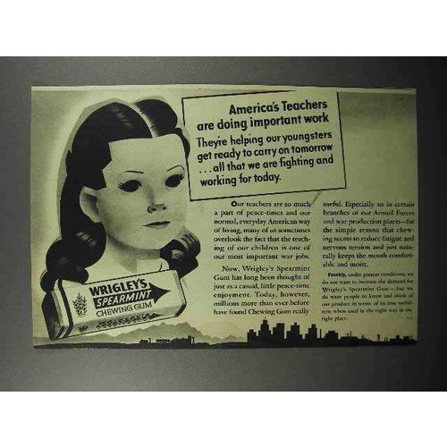 1944 Wrigley's Spearmint Gum Ad - America's Teachers