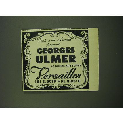 1949 Versailles Club Ad - Nick and Arnold present Georges Ulmer at Dinner