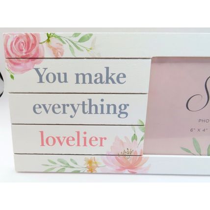 Sophia Photo Frame Wooden You Make Everything Lovelier 12.5 CM Gift Home Decor