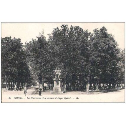 01 - BOURG - Les Quinconces et le Monument Edgar Quinet