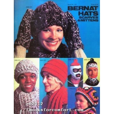 Bernat Hats Scarves & Mittens Book No 231