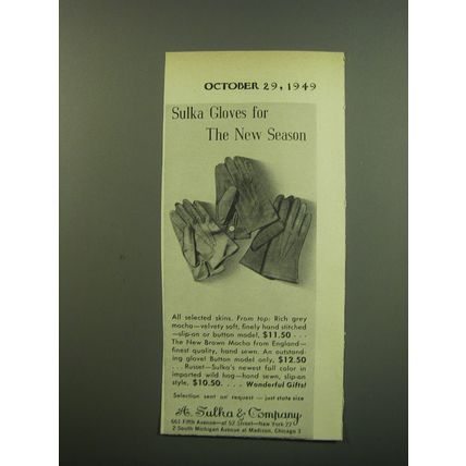 1949 A. Sulka Gloves Ad - Sulka gloves for the new season