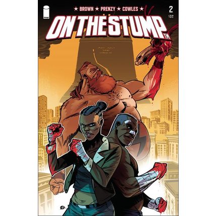 On the Stump (2020) #2 Image Comics Cover A Chuck Brown PRENZY
