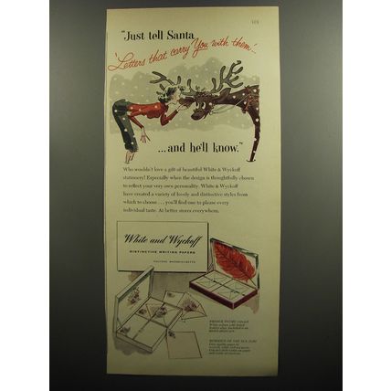 1952 White and Wyckoff Stationery Ad - Just tell Santa