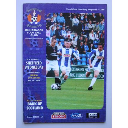 KILMARNOCK v SHEFFIELD WEDNESDAY Friendly 27/07/2002