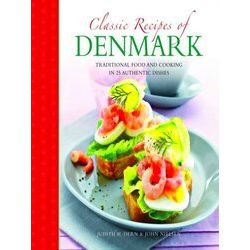 Classic Recipes Of Denmark