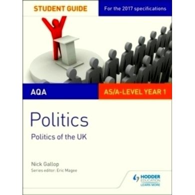 Aqa As/A-Level Politics Student Guide 2: Politics of the UK - Revised Edition by