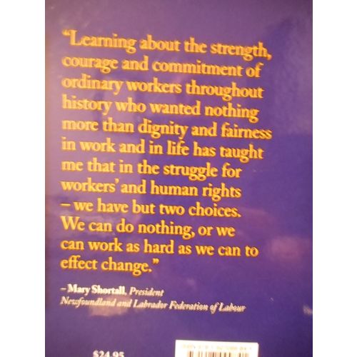 A Class Act:An Illustrated History of the Labour Movement in Newfoundland...