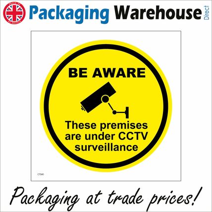 CT045 BE AWARE THESE PREMISES ARE UNDER CCTV SURVEILLANCE SIGN SECURITY