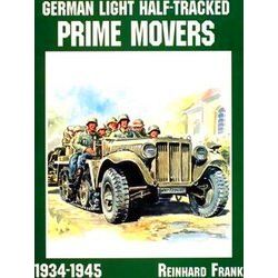 German Light Half-Tracked Prime Movers 1934-1945