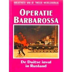 Operatie Barbarossa, De Duitse Inval In Rusland. Nummer 17 Uit De Serie