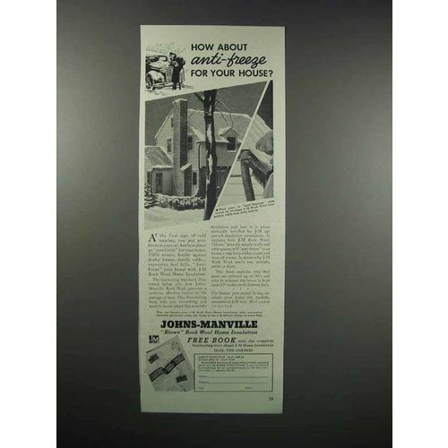 1938 Johns-Manville Rock Wool Home Insulation Ad - Anti-Freeze