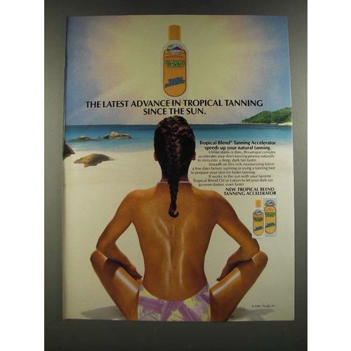 1986 Tropical Blend Tanning Accelerator Ad - The Latest Advance