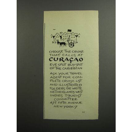 1952 Curacao Tourism Ad - Choose the cruise that calls at Curacao