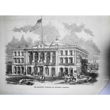 The Merchants' Exchange, San Francisco, California - Ballou's Pictorial, 1857.