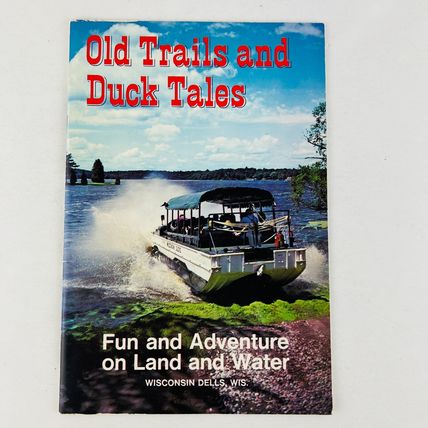 Old Trails and Duck Tales ~ Booklet Original Wisconsin Ducks Tours Dells
