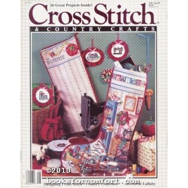Cross Stitch & Country Crafts Vol IV No 6 Jul/Aug 1989