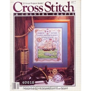 Cross Stitch & Country Crafts Vol IV No 3 Jan/Feb 1989 [23177]