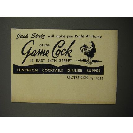 1955 The Game Cock Restaurant Ad - Jack Stutz will make you right at home