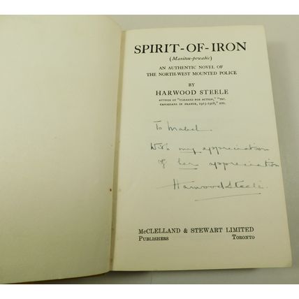 Vintage Spirit Of Iron Signed Harwood Steele Book North West Mounted Police