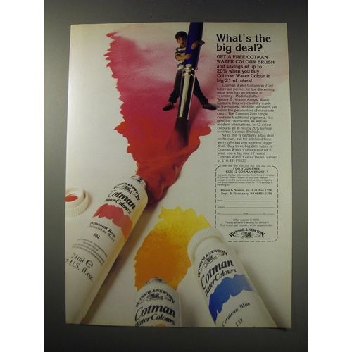 1991 Winsor & Newton Cotman Water Colours Ad - What's the big deal?