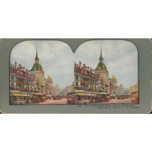 Waisenhaus Platz, Berne, Switzerland - TW Ingersoll 1905 Coloured Stereoview