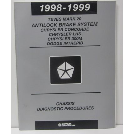 1998-99 Dodge Intrepid, Chrysler Concorde, LHS, 300M Chassis Diagnostics Manual