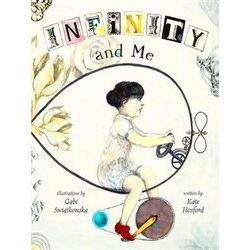 Infinity And Me Carolrhoda Picture Books