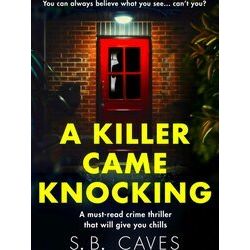 A Killer Came Knocking
