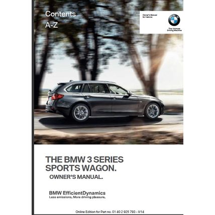 BMW 3 SERIES SPORTS WAGON 328i 328i X DRIVE 328d X DRIVE OWNERS MANUAL 2014/15