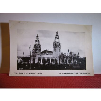women's work FRANCO-BRITISH EXHIBITION, LONDON 1908 used antique postcard RP =
