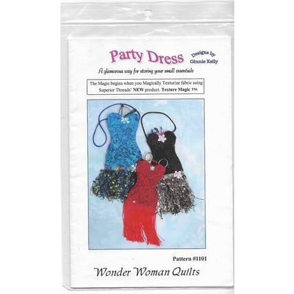 Wonder Women Quilts Pattern #1101 “Party Dress” Bags for Scissors Glasses ©2011