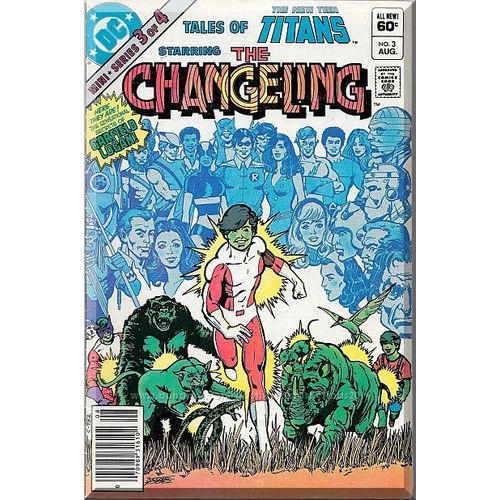 Tales Of The New Teen Titans #3 (1982) *Bronze Age / DC Comics / The Changeling*