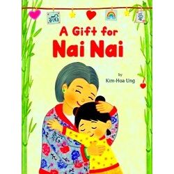 A Gift For Nai Nai