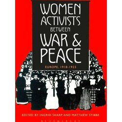 Women Activists Between War And Peace