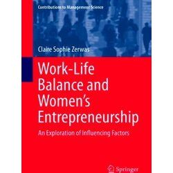 Work Life Balance and Women s Entrepreneurship