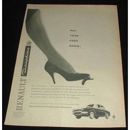 1959 Renault Dauphine Car Ad, Put Your Foot Down!!