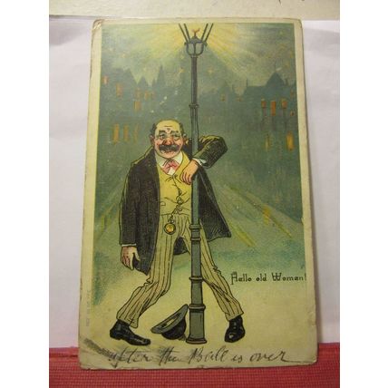 drunk, 'HALLO OLD WOMAN', American humour, used antique USA postcard 1907 pm #