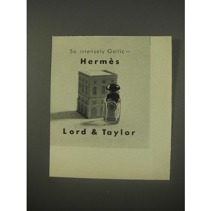 1956 Lord & Taylor Hermes Perfume Advertisement - So intensely Gallic