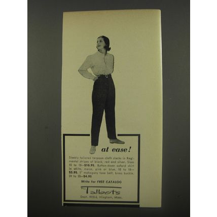 1956 Talbots Tarpoon Cloth Slacks and Oxford Shirt Advertisement - at ease!