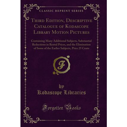 Third Edition, Descriptive Catalogue of Kodascope Library Motion Pictures