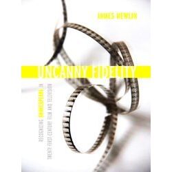 Strode Studies In Early Modern Literature And Culture Uncanny Fidelity